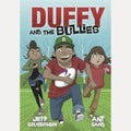 Duffy and the Bullies