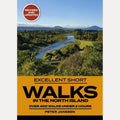 Excellent Short Walks in the North Island