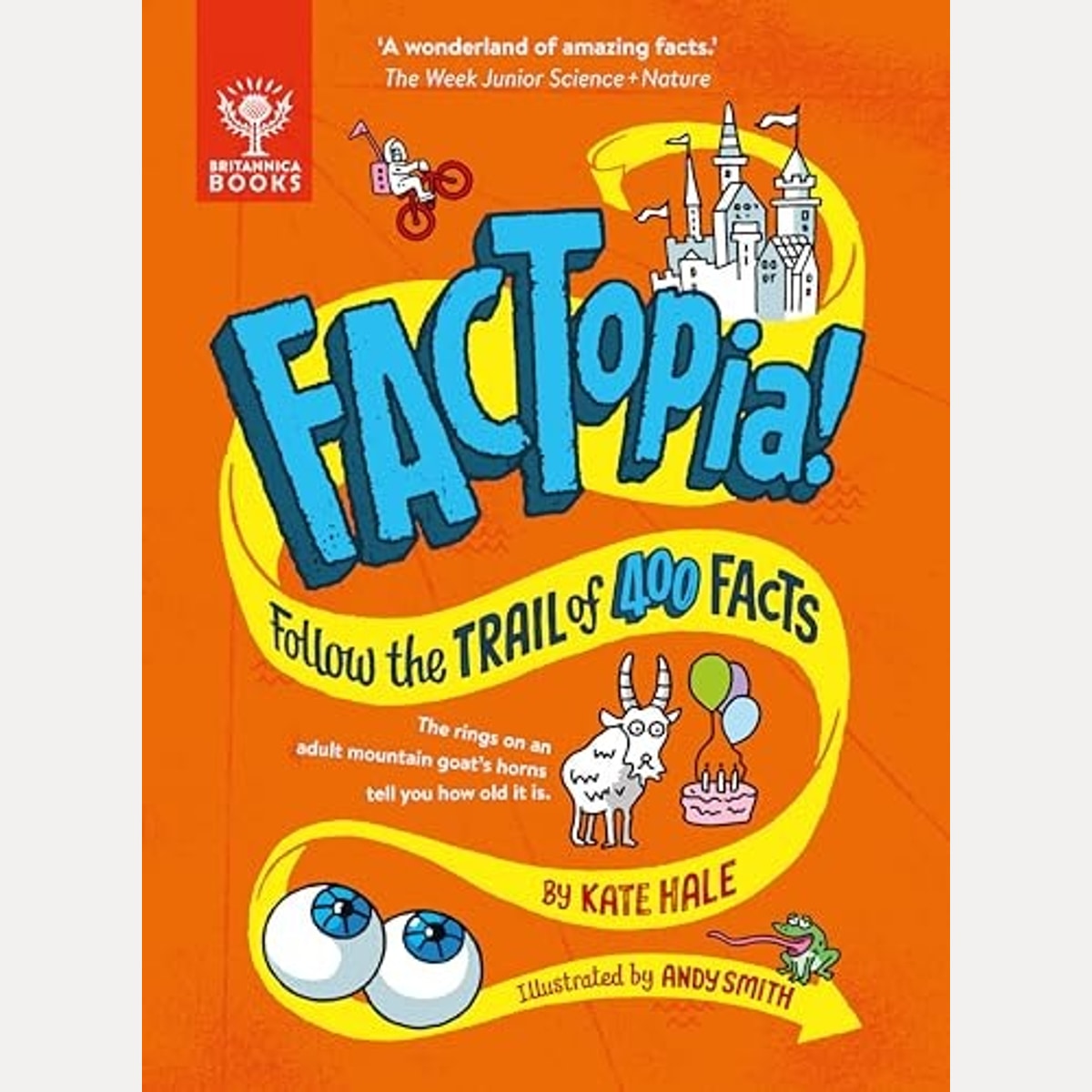 FACTopia! Follow the Trail of 400 Facts