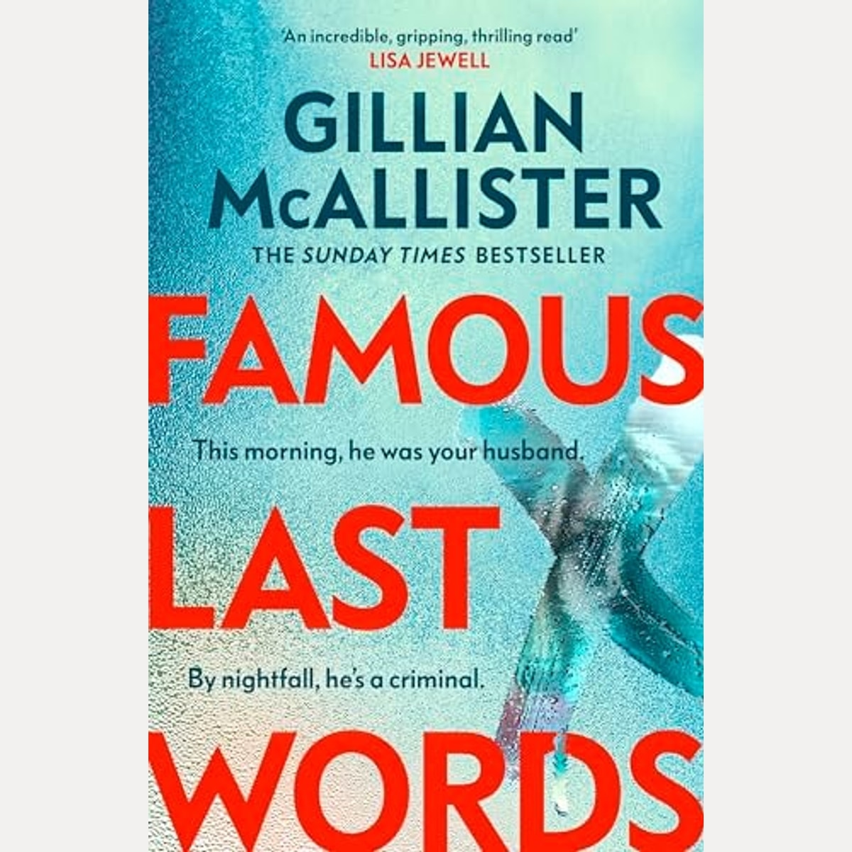 Famous Last Words by Gillian McAllister