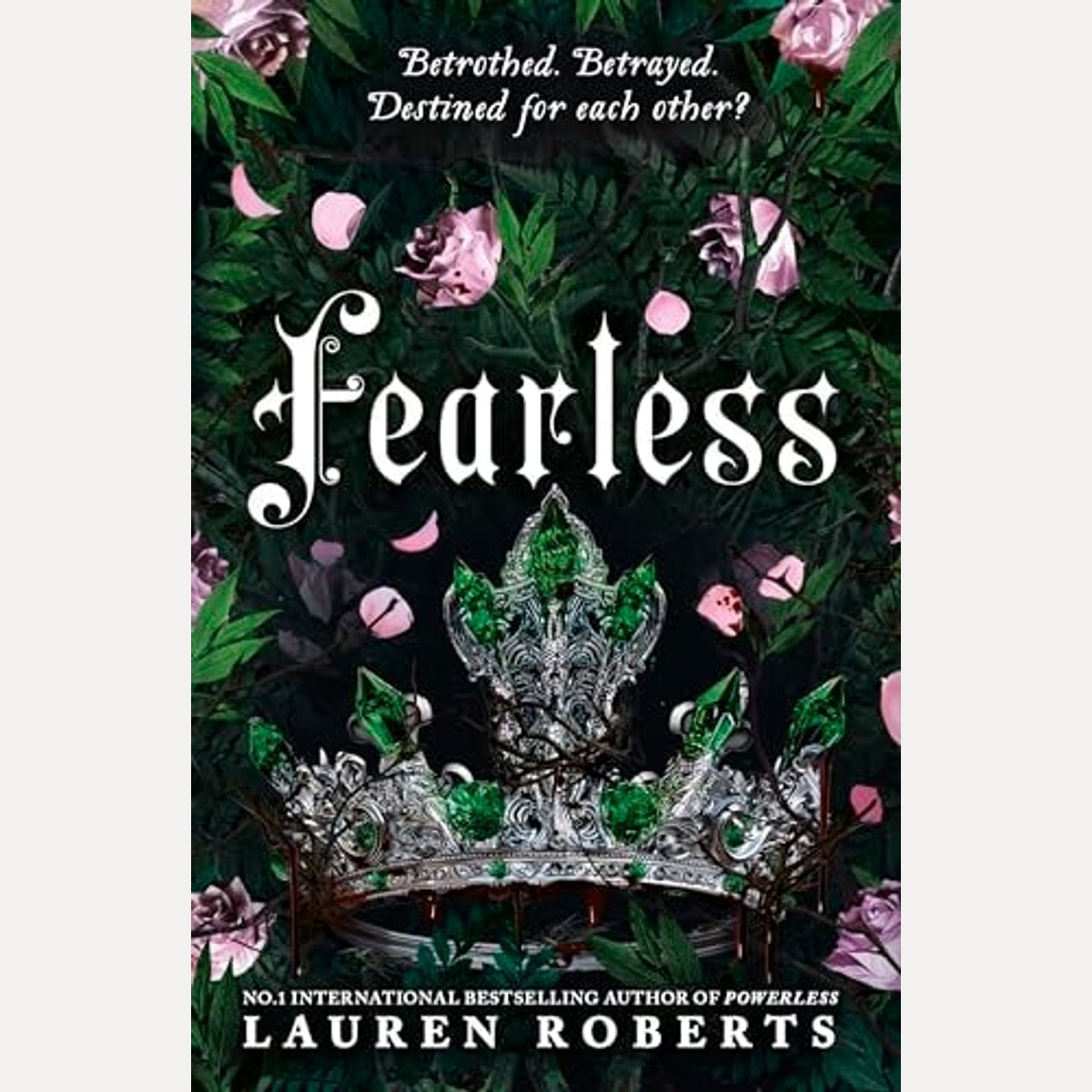 Fearless The epic conclusion to the trilogy taking the world by storm!
