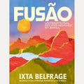 FusÃo Untraditional Recipes Inspired by Brasil