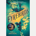 Fyrebirds