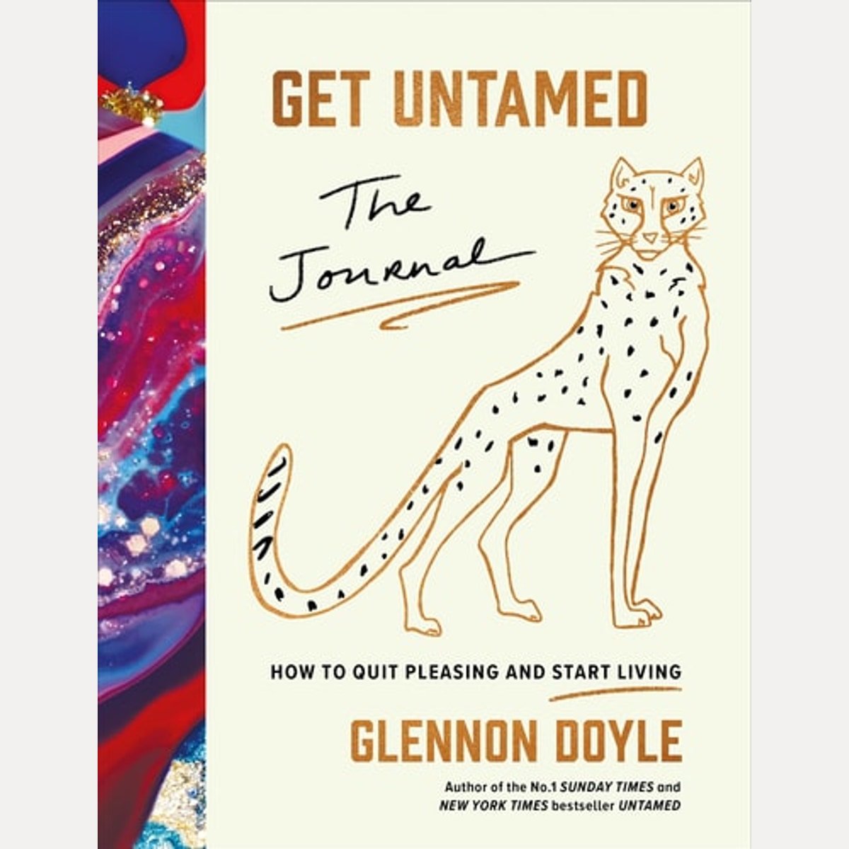 Get Untamed The Journal (How to Quit Pleasing and Start Living), Glennon Doyle