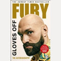 Gloves Off Tyson Fury Autobiography, Tyson Fury