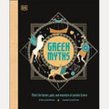 Greek Myths Meet the Heroes, Gods, and Monsters of Ancient Greece, Jean Menzies