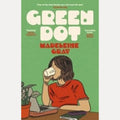 Green Dot, Madeleine Gray