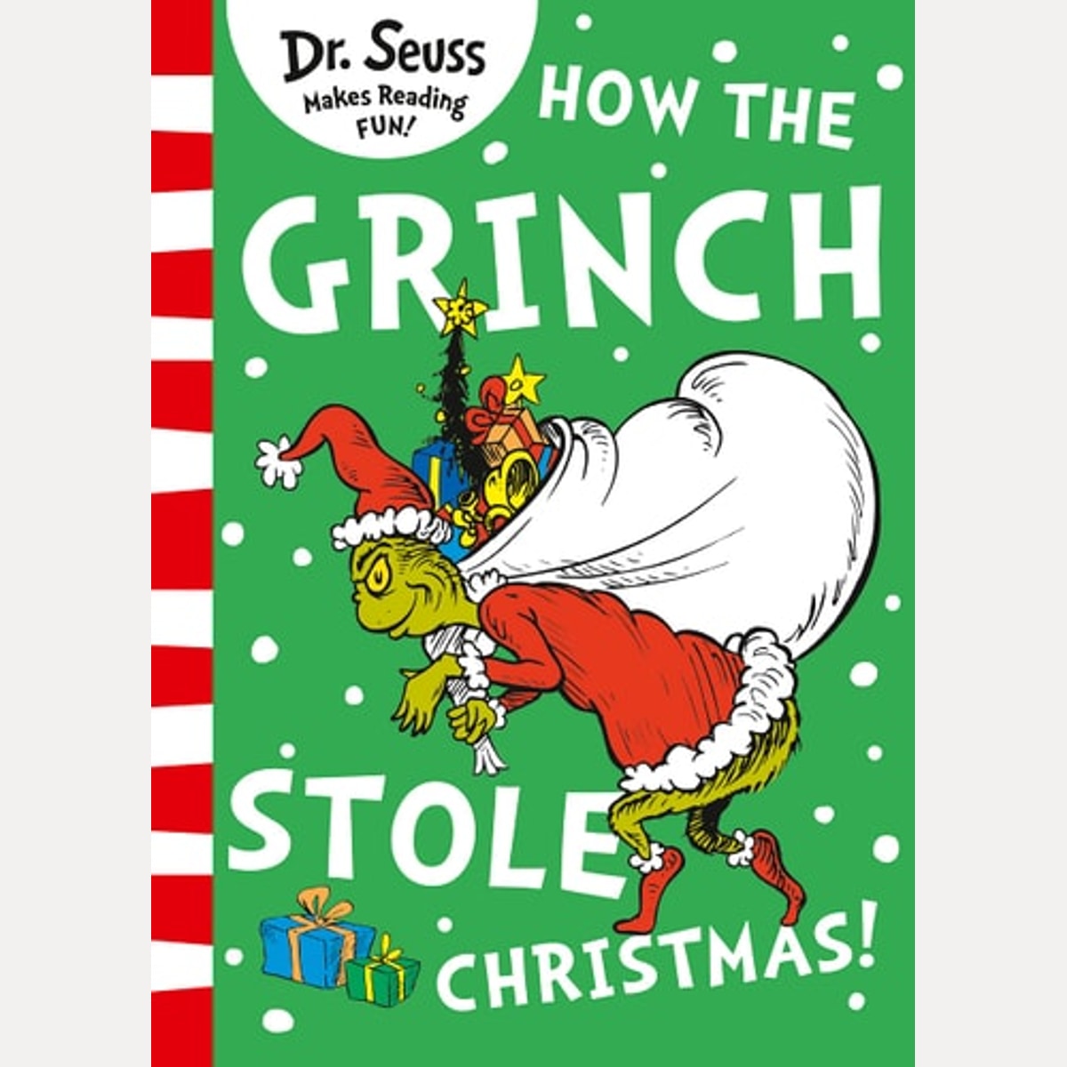 How the Grinch Stole Christmas! by Dr. Seuss