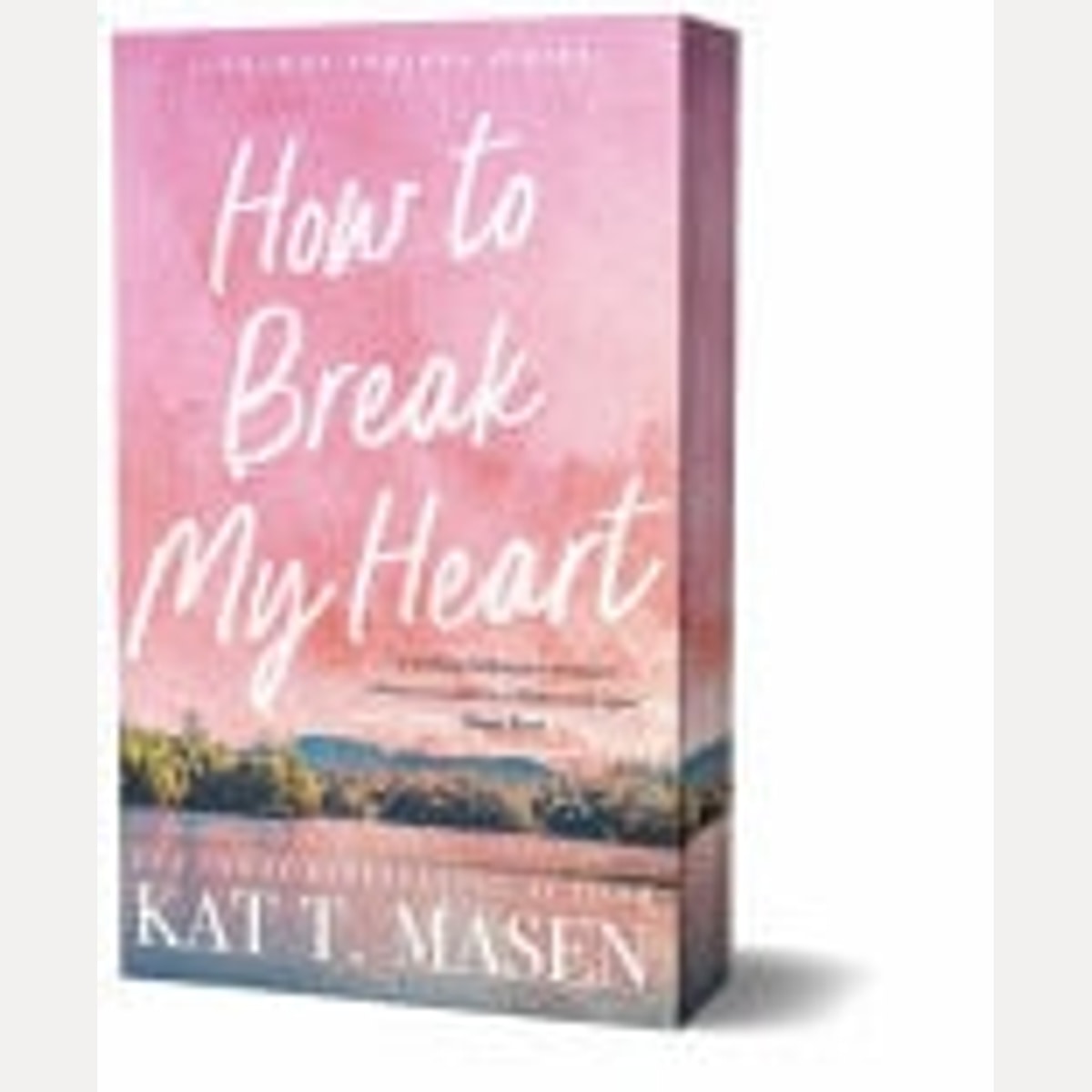 How to Break My Heart