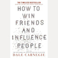 How to Win Friends and Influence People