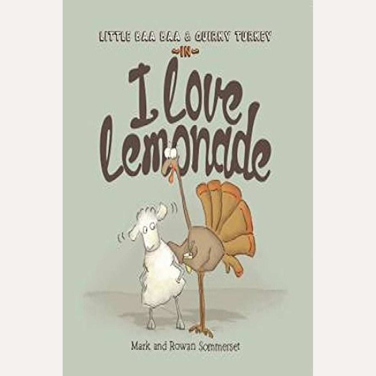 I Love Lemonade, Mark Sommerset
