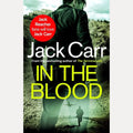 In the Blood A Thriller, Jack Carr