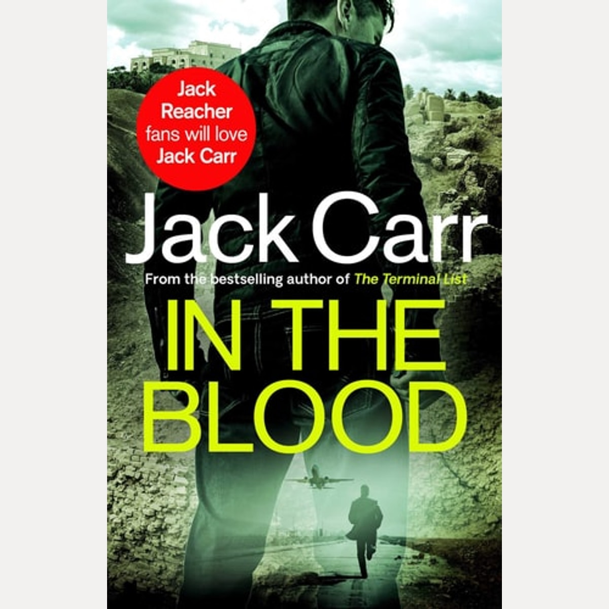 In the Blood A Thriller, Jack Carr