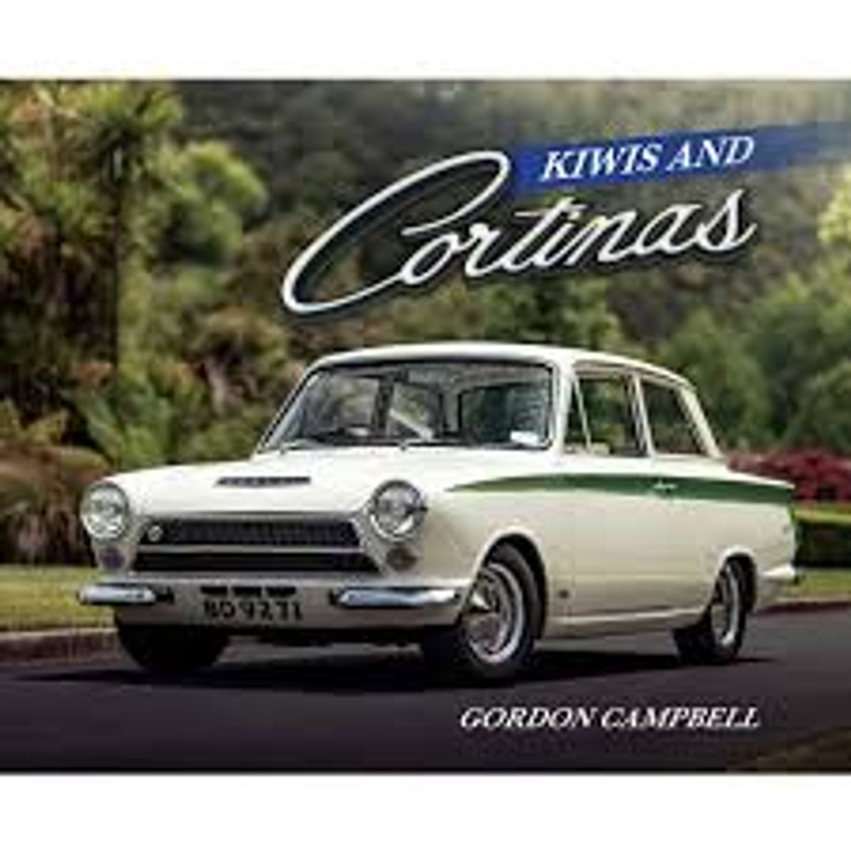 Kiwis and Cortinas, Gordon Campbell