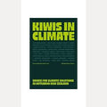 Kiwis in Climate Solutions for Aotearoa Paperback Book by Tessa Vincent