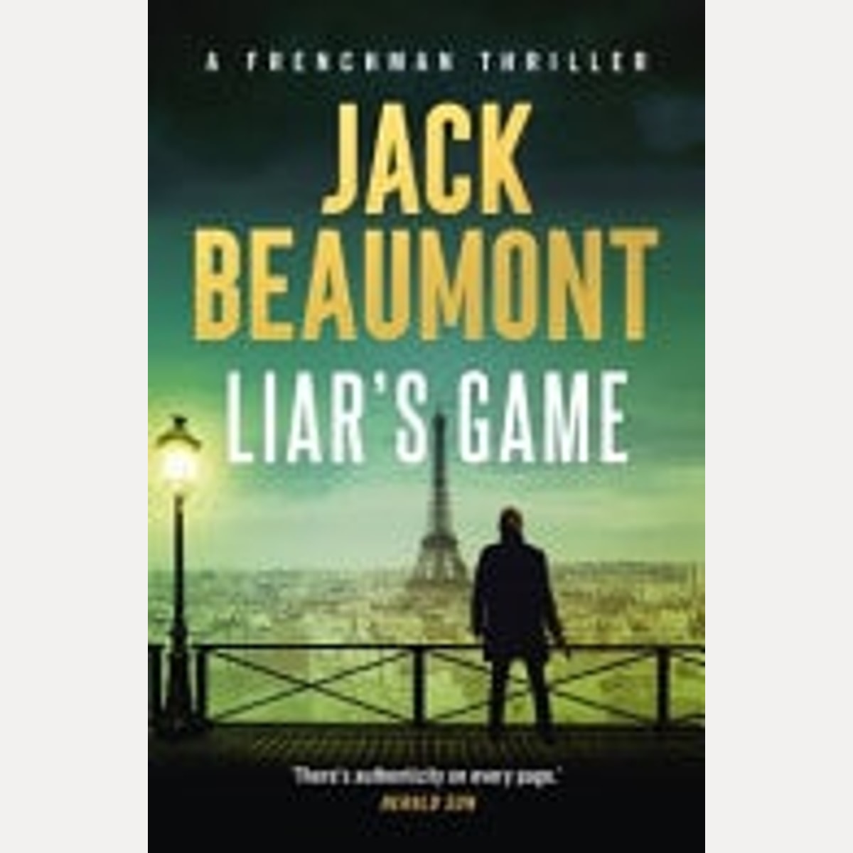 Liar's Game A Frenchman Thriller