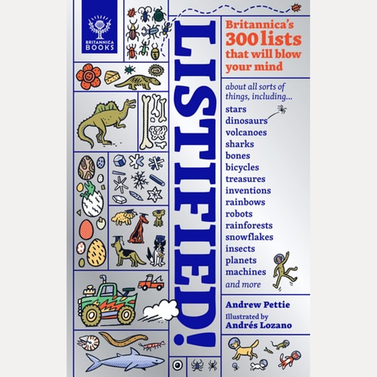 Listified! Britannica's 300 Lists that Will Blow Your Mind, Andrew Pettie
