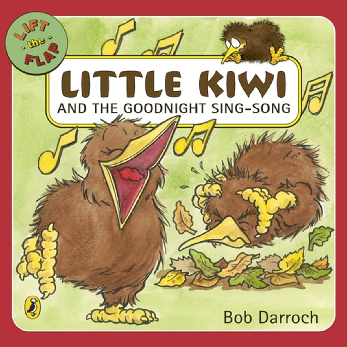 Little Kiwi and the Goodnight Sing-Song by Bob Darroch