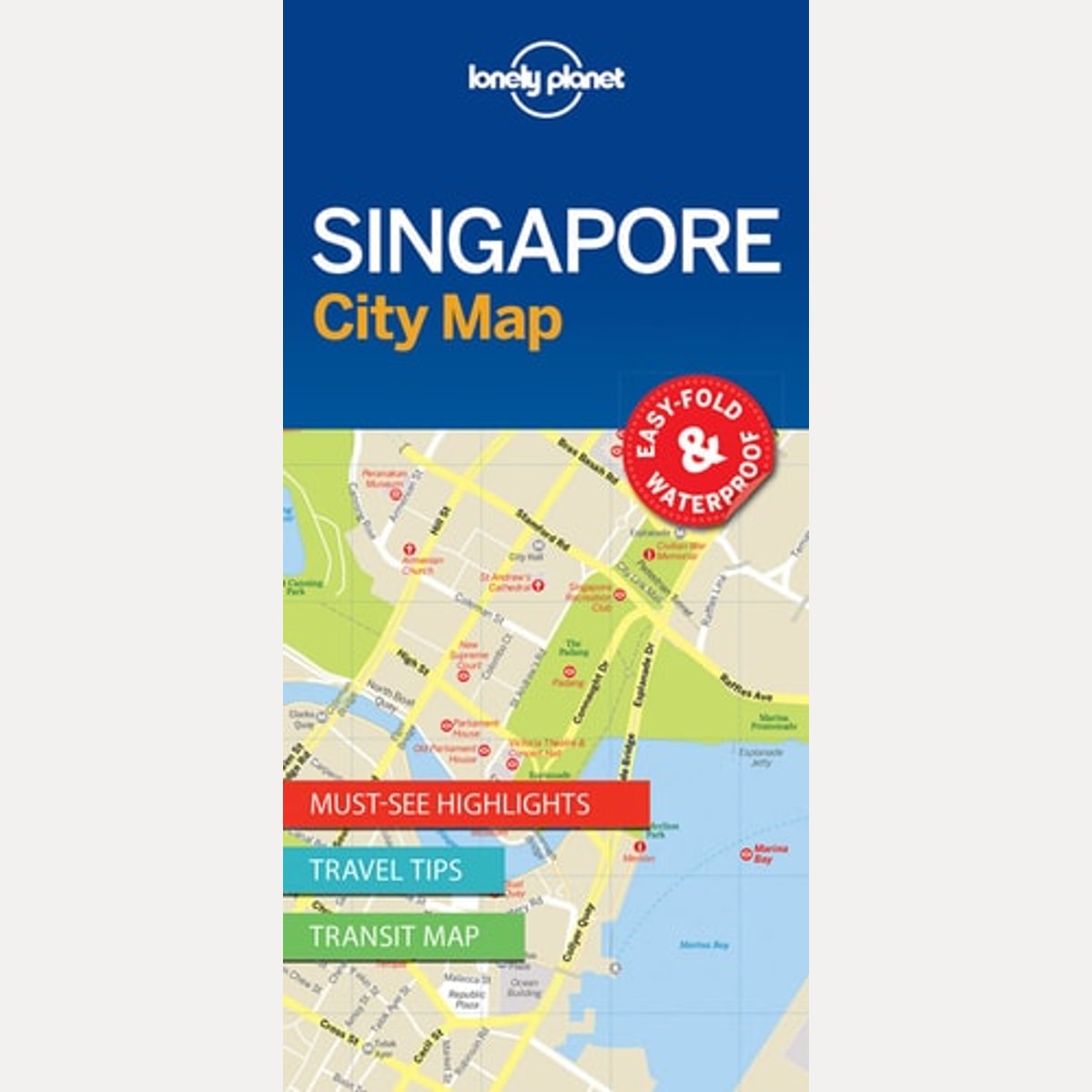 Lonely Planet Singapore City Map, Lonely Planet Publications,Lonely Planet