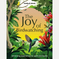 Lonely Planet the Joy of Birdwatching, Lonely Planet,Tenijah Hamilton