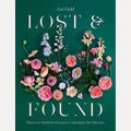 Lost and Found Discover Hidden Treasures Amongst the Blooms