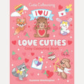Love Cuties (Cutie Colouring #3)