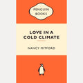 Love in a Cold Climate by Nancy Mitford