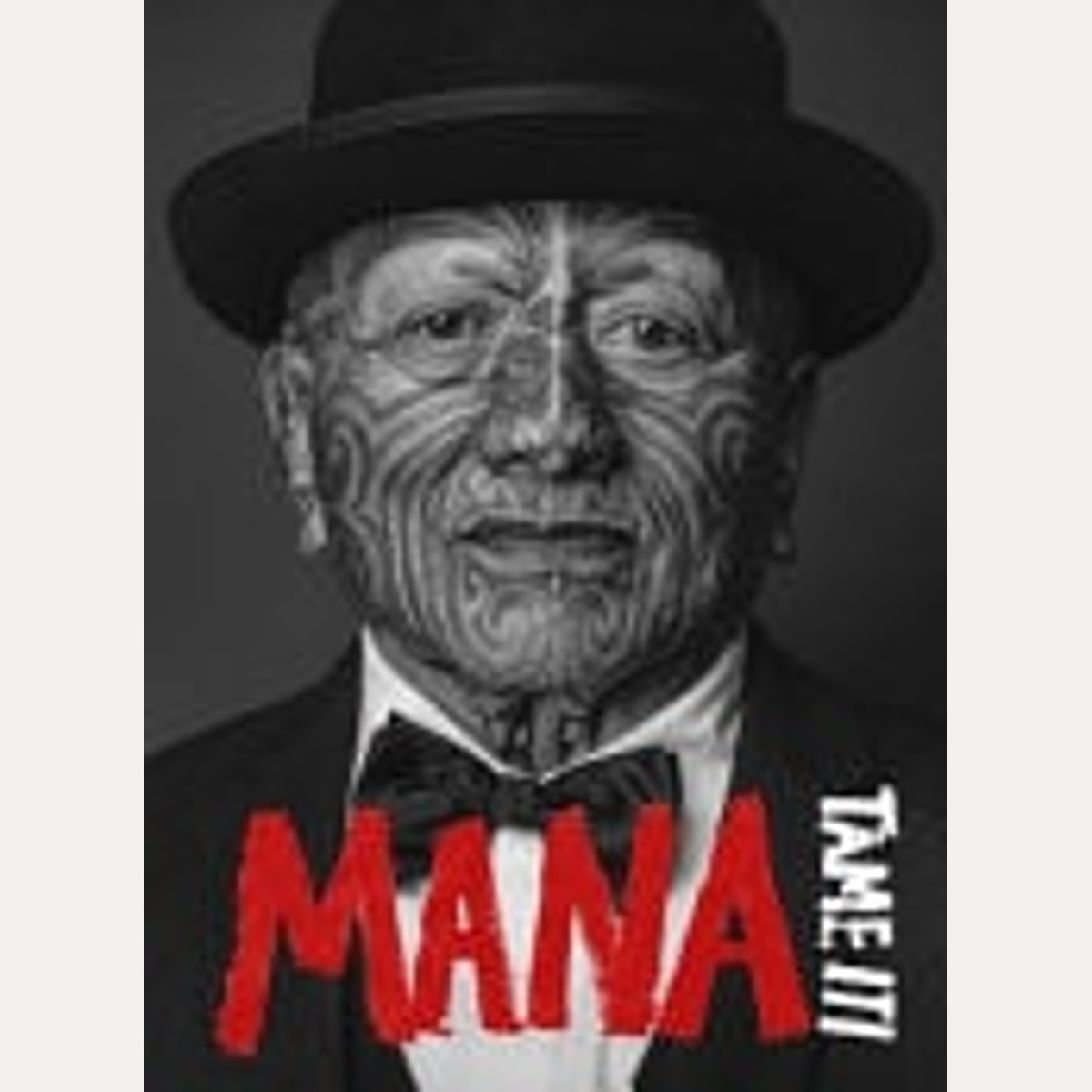 Mana, Tāme Iti