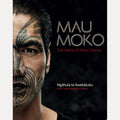 Mau Moko: the World of Maori Tattoo, Ngahuia Te Awekotuku