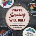 Maybe Swearing Will Help Relax and Curse Your Ass Off in Cross-Stitch