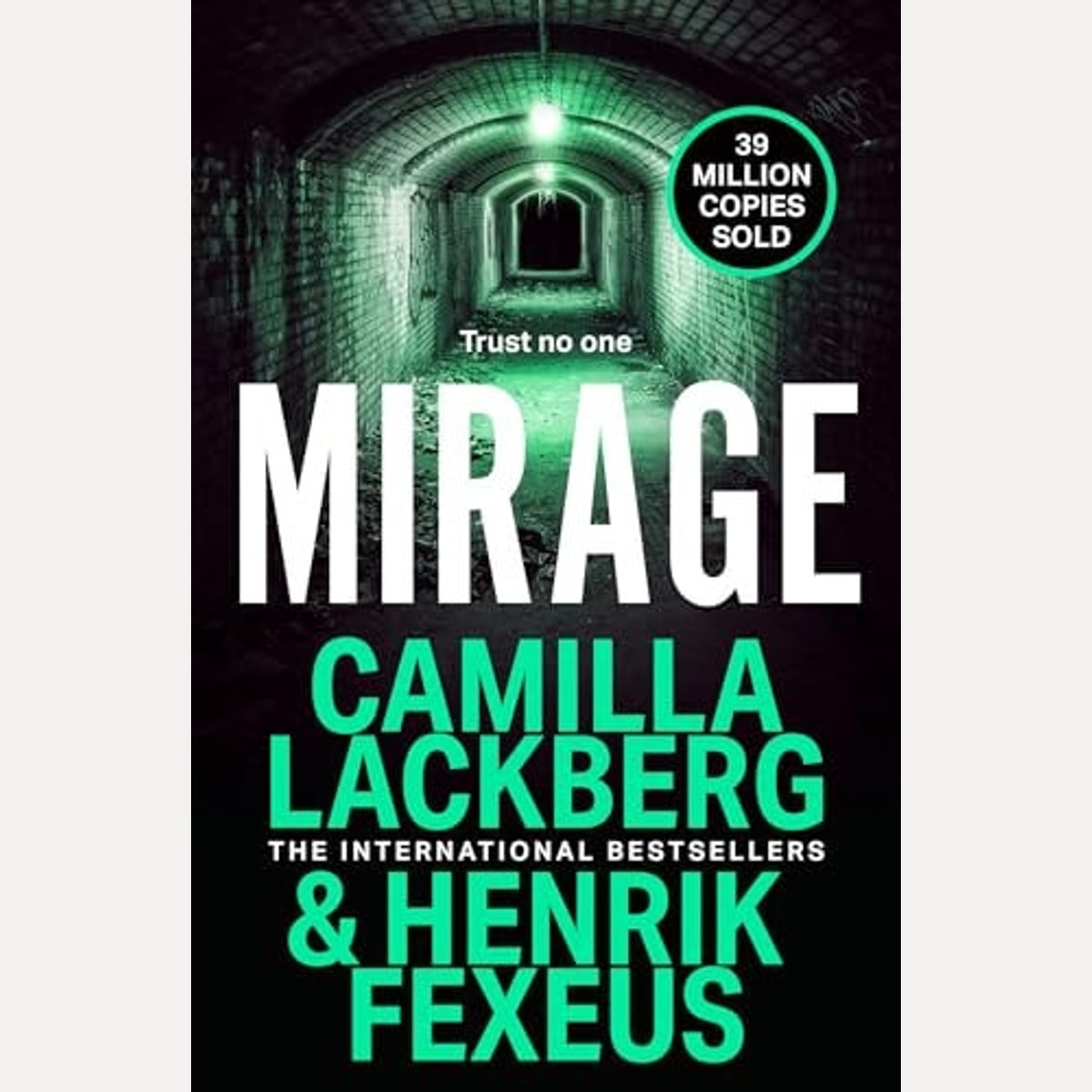 Mirage, Camilla Läckberg,Henrik Fexeus