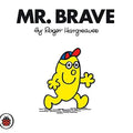 Mr Brave V40: Mr Men and Little Miss cover image