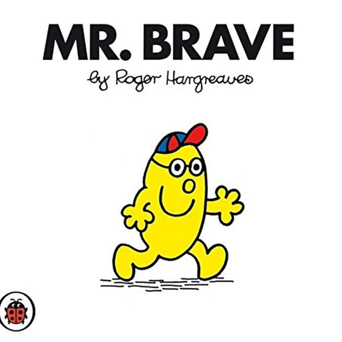 Mr Brave V40: Mr Men and Little Miss cover image