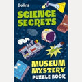 Museum Mystery Puzzle Book - Science Secrets, Tom Bolton,Collins Kids,Joana Majerus
