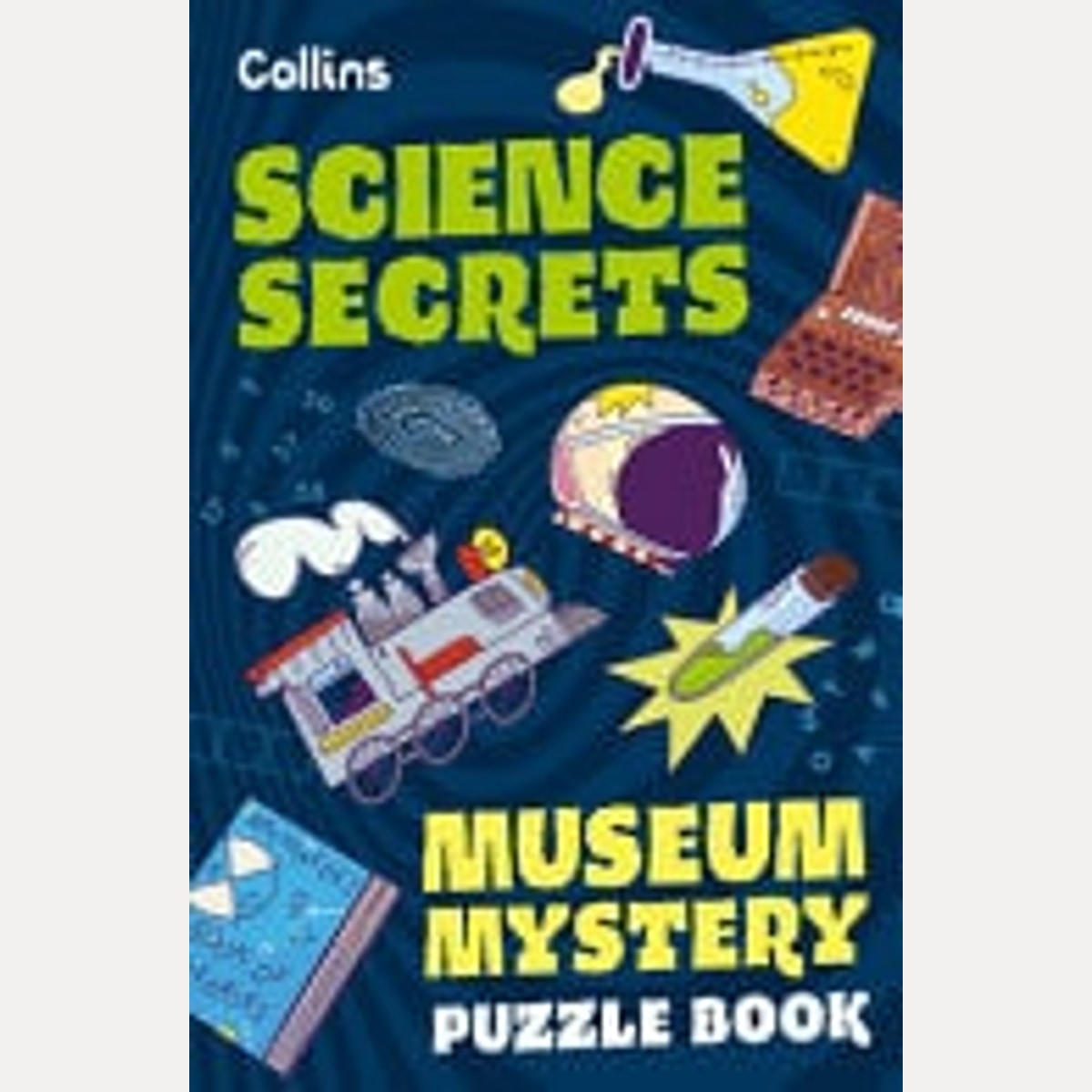 Museum Mystery Puzzle Book - Science Secrets, Tom Bolton,Collins Kids,Joana Majerus