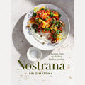 Nostrana Flavours from My Italian Kitchen Garden