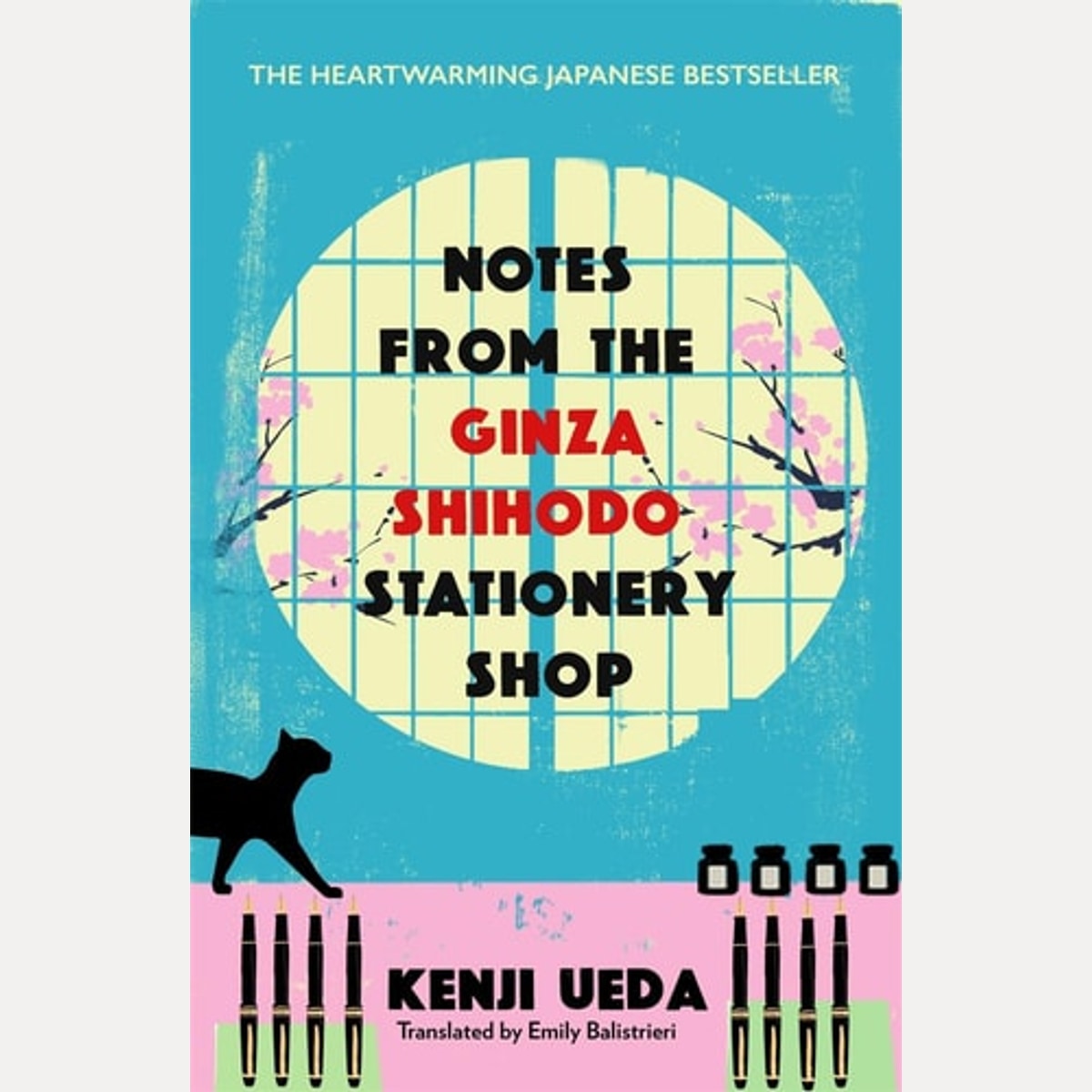 Notes from the Ginza Shihodo Stationery Shop The Bestselling Japanese Sensation for Cosy Fiction Lovers, Kenji Ueda
