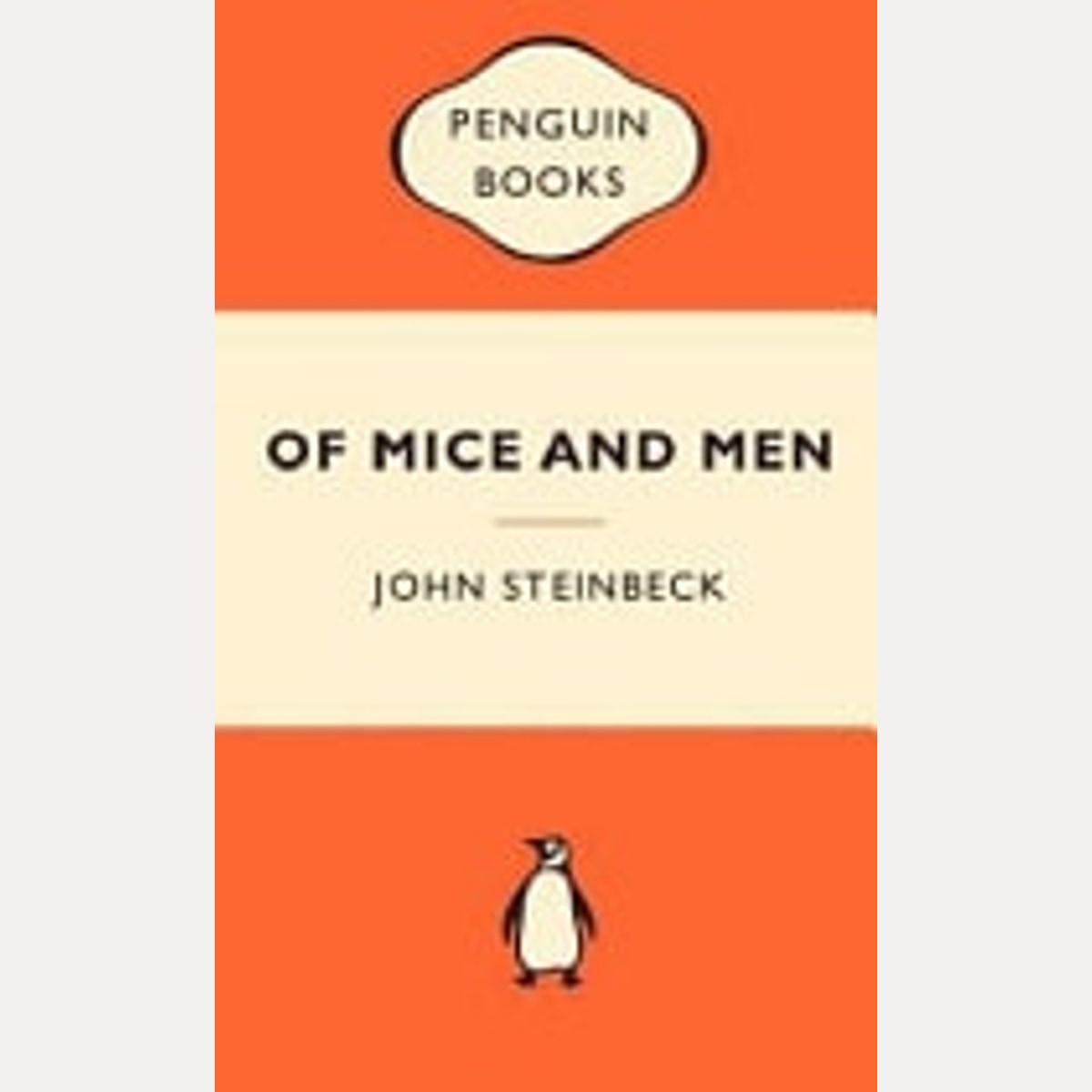 Of Mice and Men by John Steinbeck