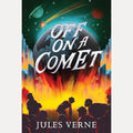 Off on a Comet (The Jules Verne Collection) cover image