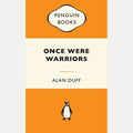 Once Were Warriors by Alan Duff
