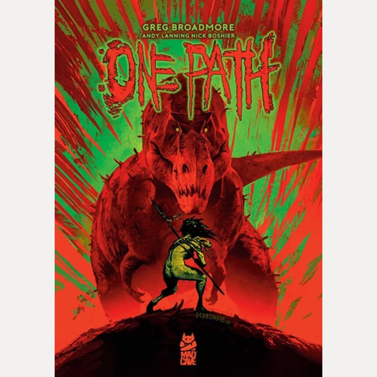One Path Book One by Greg Broadmore,Andy Lanning,Nick Boshier