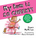 My Bum Is So Cheeky! by Scholastic Paperback