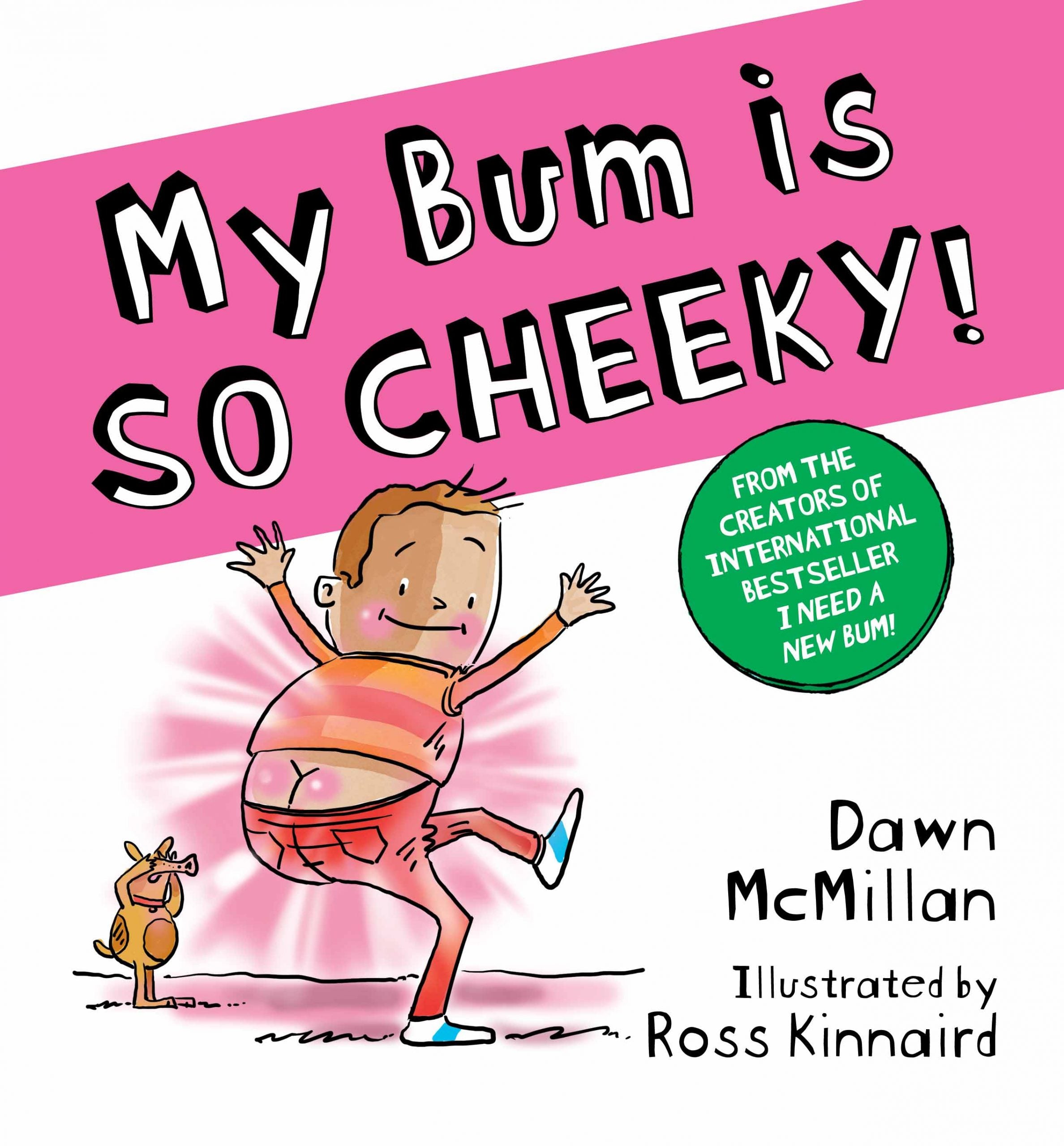 My Bum Is So Cheeky! by Scholastic Paperback