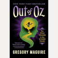 Out of Oz The Final Volume in the Wicked Years