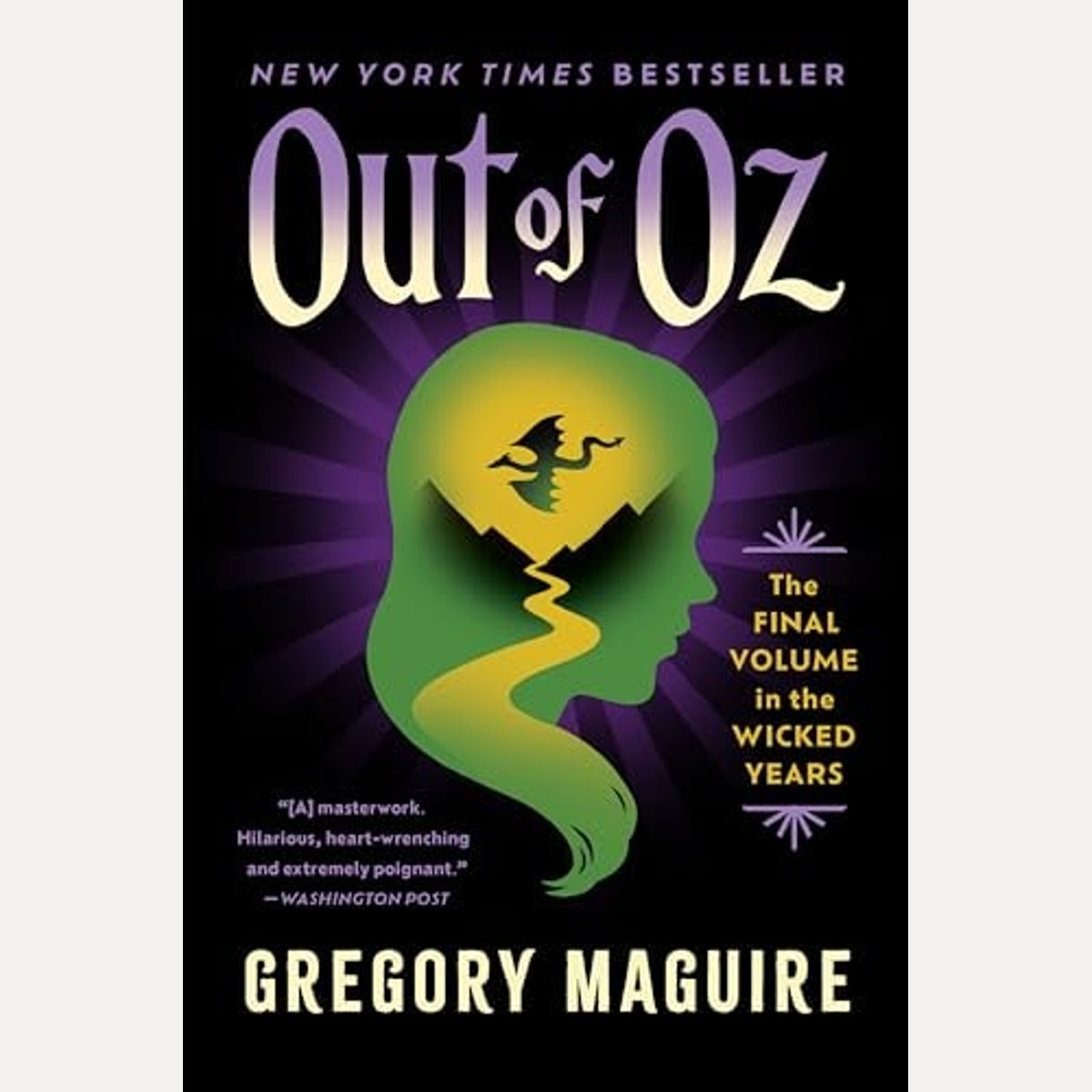 Out of Oz The Final Volume in the Wicked Years