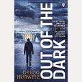 Out of the Dark The Gripping Sunday Times Bestselling Thriller