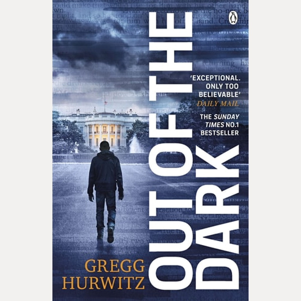 Out of the Dark The Gripping Sunday Times Bestselling Thriller