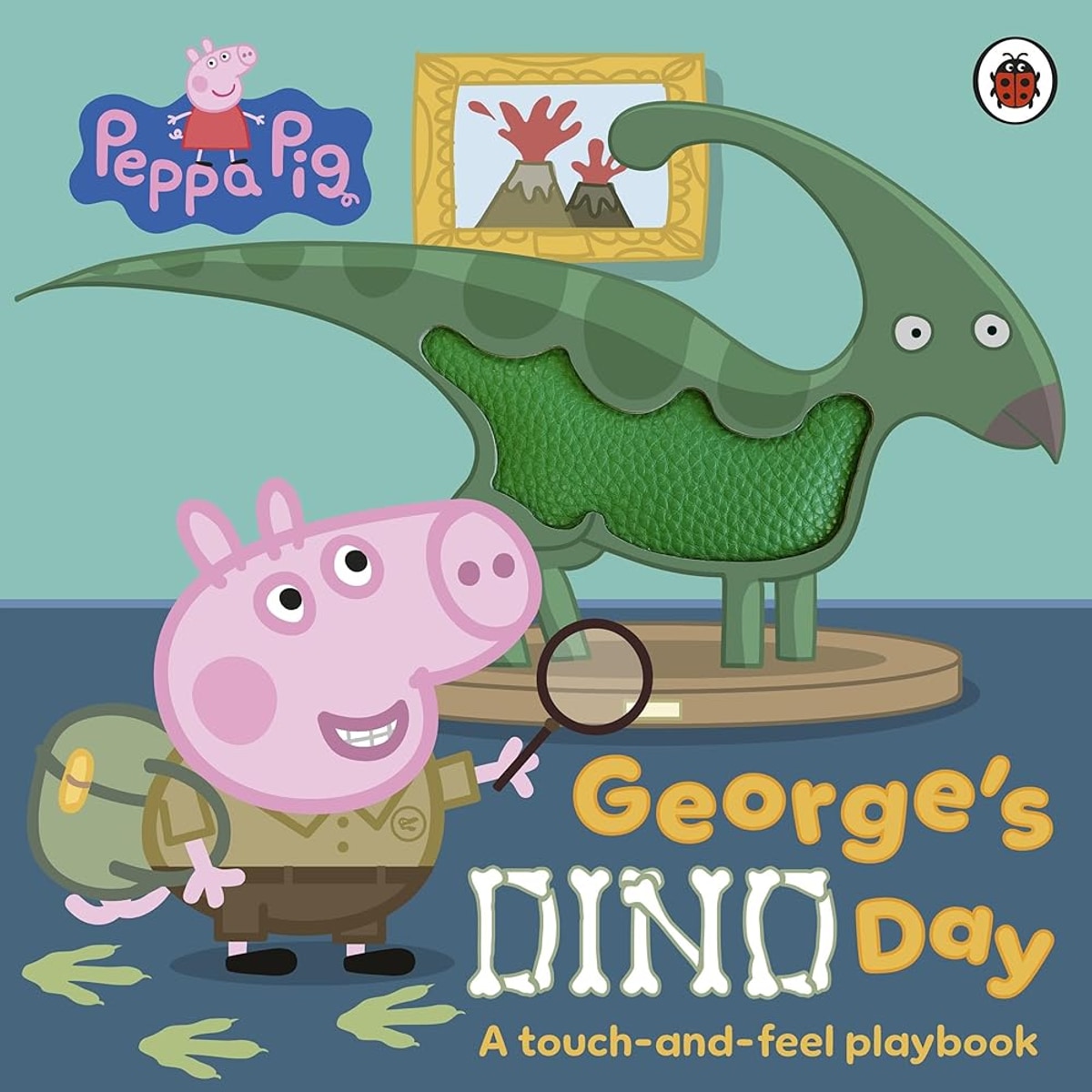 Peppa Pig: George's Dino Day: A touch-and-feel playbook cover image