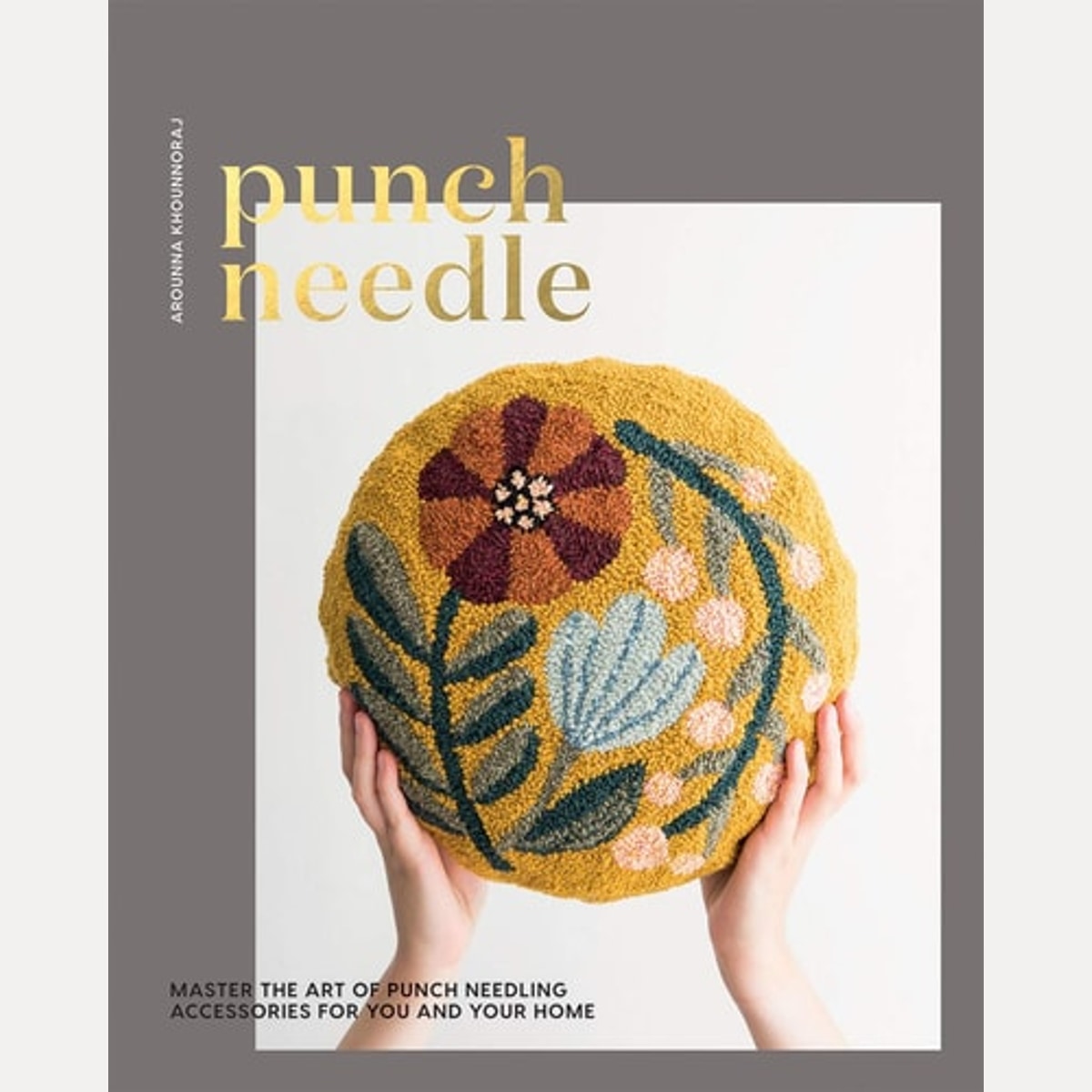 Punch Needle Master the Art of Punch Needling Accessories for You and Your Home