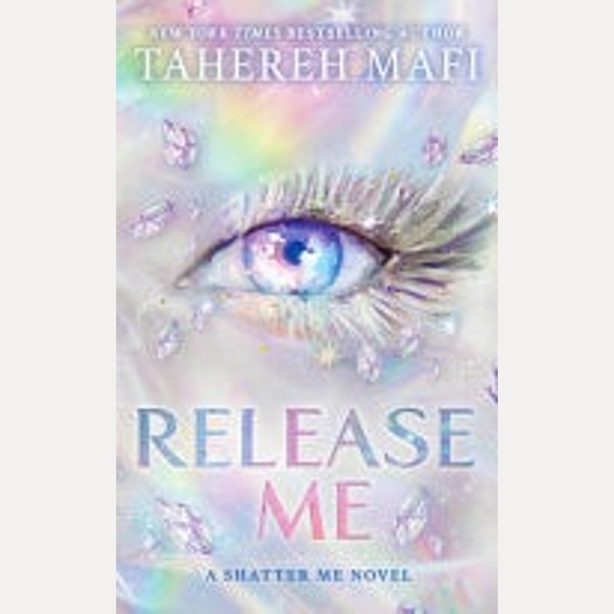 Release Me, Tahereh Mafi